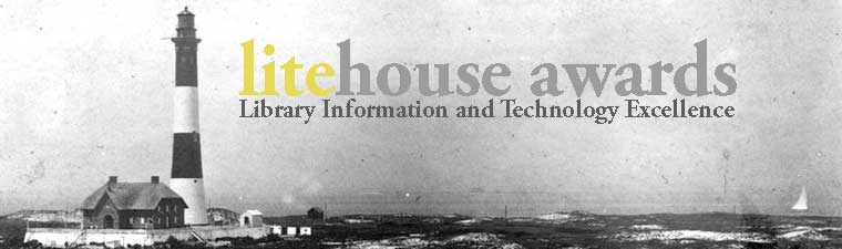 LITEhouse Award. Library information and technology excellence. Lighthouse and sand dunes, Fire Island, New York